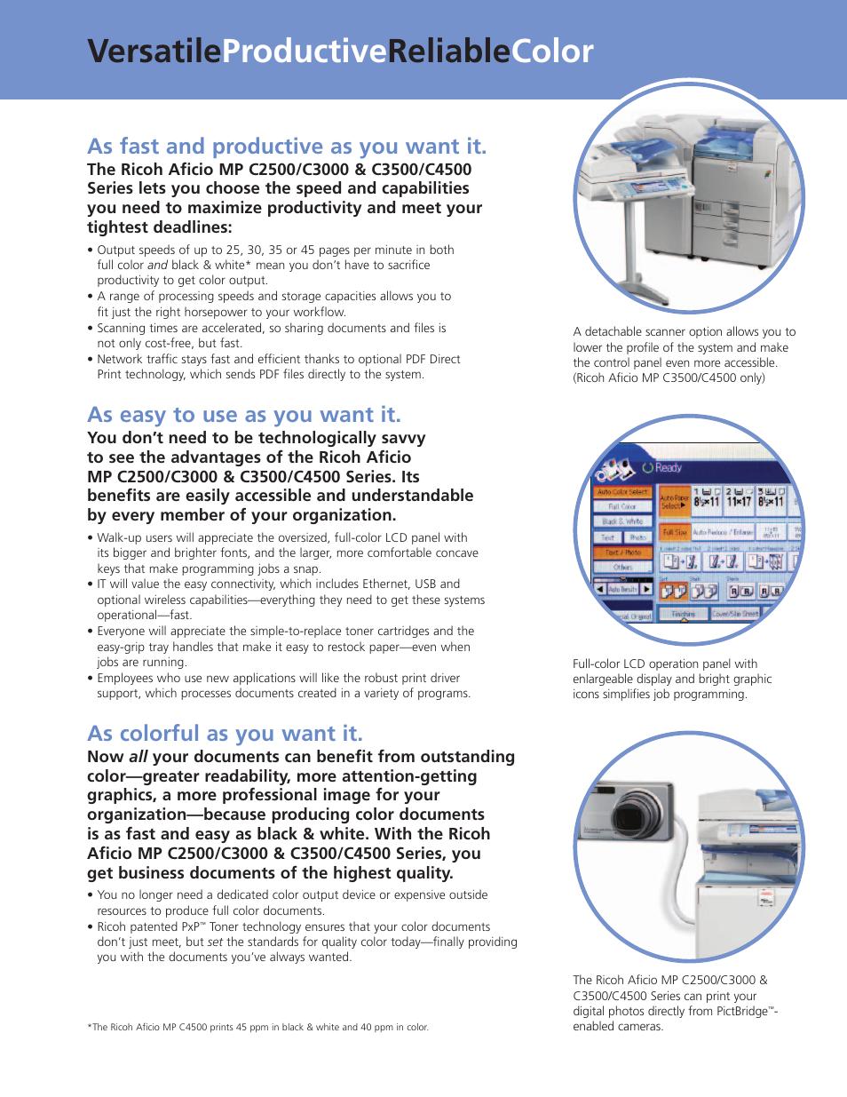 Versatile productive reliable color, As fast and productive as you want it, As easy to use as you want it | As colorful as you want it | Ricoh Aficio MP C2500 Series User Manual | Page 3 / 8