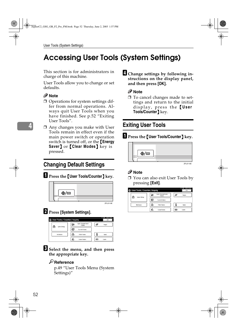 4accessing user tools (system settings), Changing default settings, Exiting user tools | Ricoh Aficio 3235C User Manual | Page 64 / 192