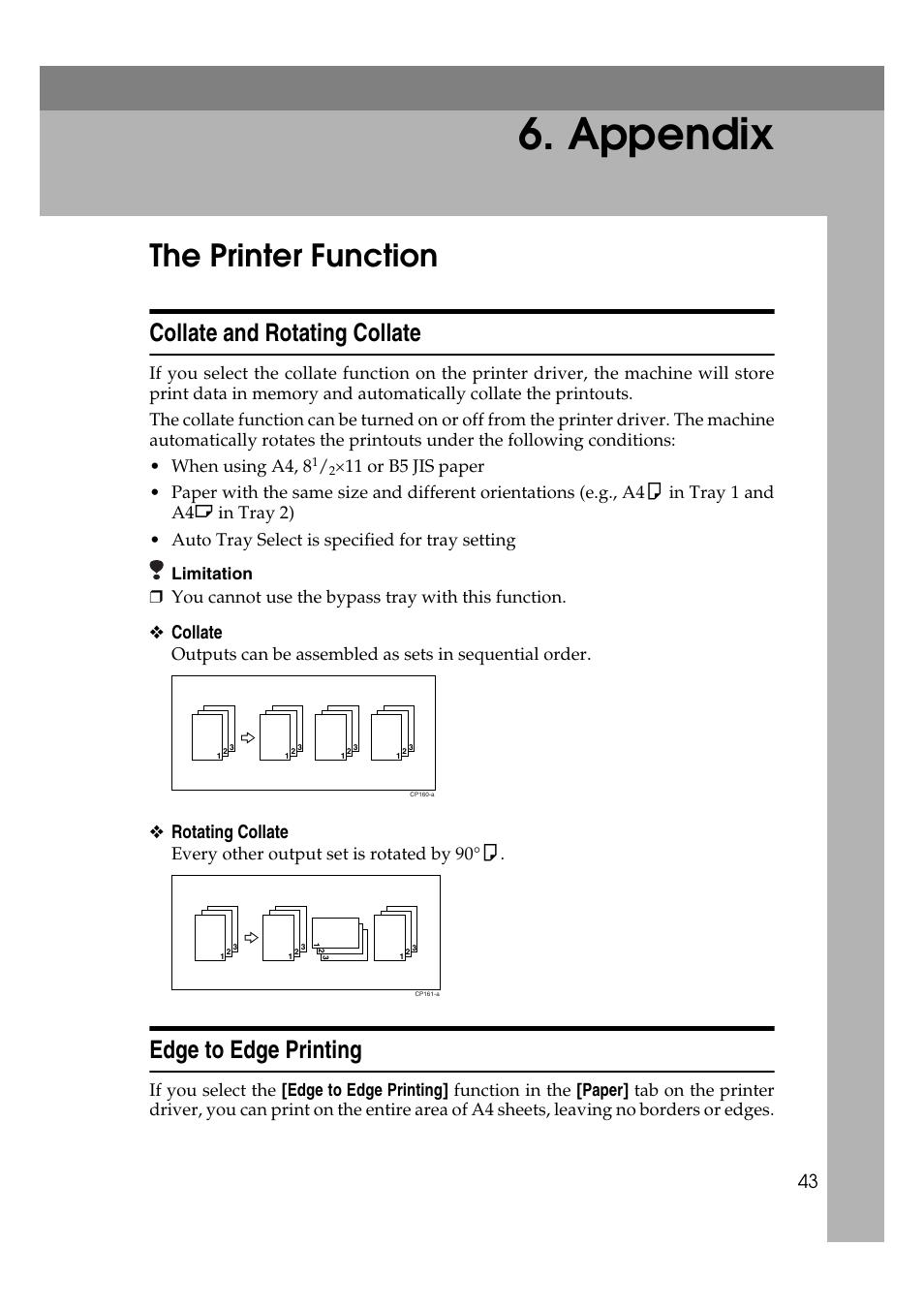 Appendix, The printer function, Collate and rotating collate | Edge to edge printing, Collate and rotating collate edge to edge printing, Collate, Rotating collate, You cannot use the bypass tray with this function, Every other output set is rotated by 90°k, Limitation | Ricoh DDST A User Manual | Page 49 / 56