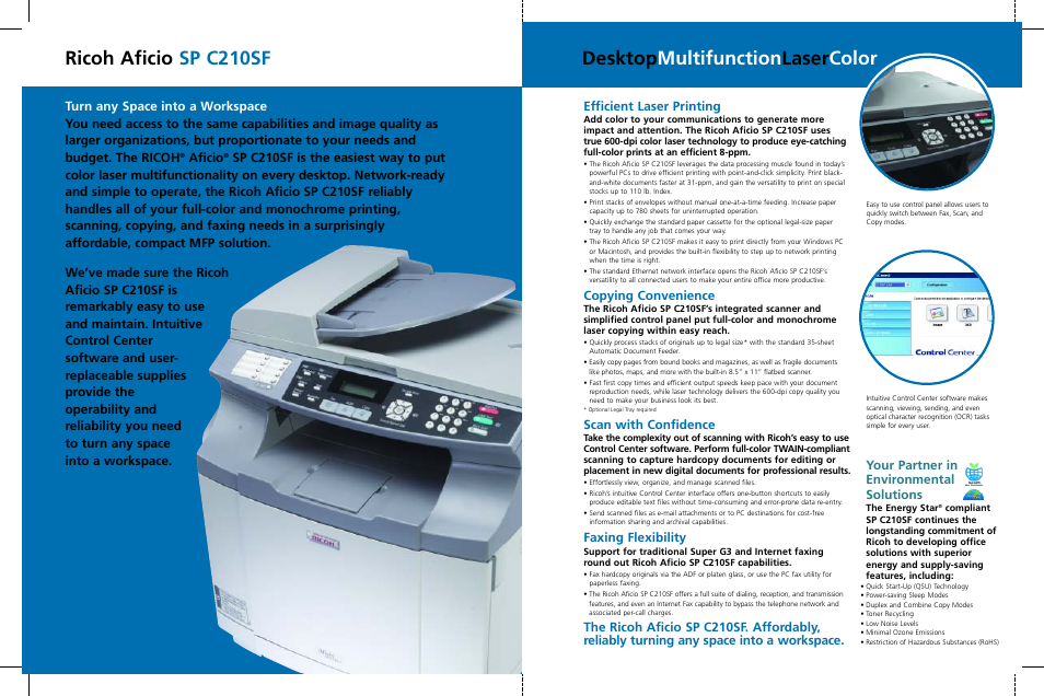 Ricoh aficio sp c210sf, Desktop multifunction laser color, Your partner in environmental solutions | Aficio, Efficient laser printing, Copying convenience, Scan with confidence, Faxing flexibility | Ricoh SP C210SF User Manual | Page 3 / 4
