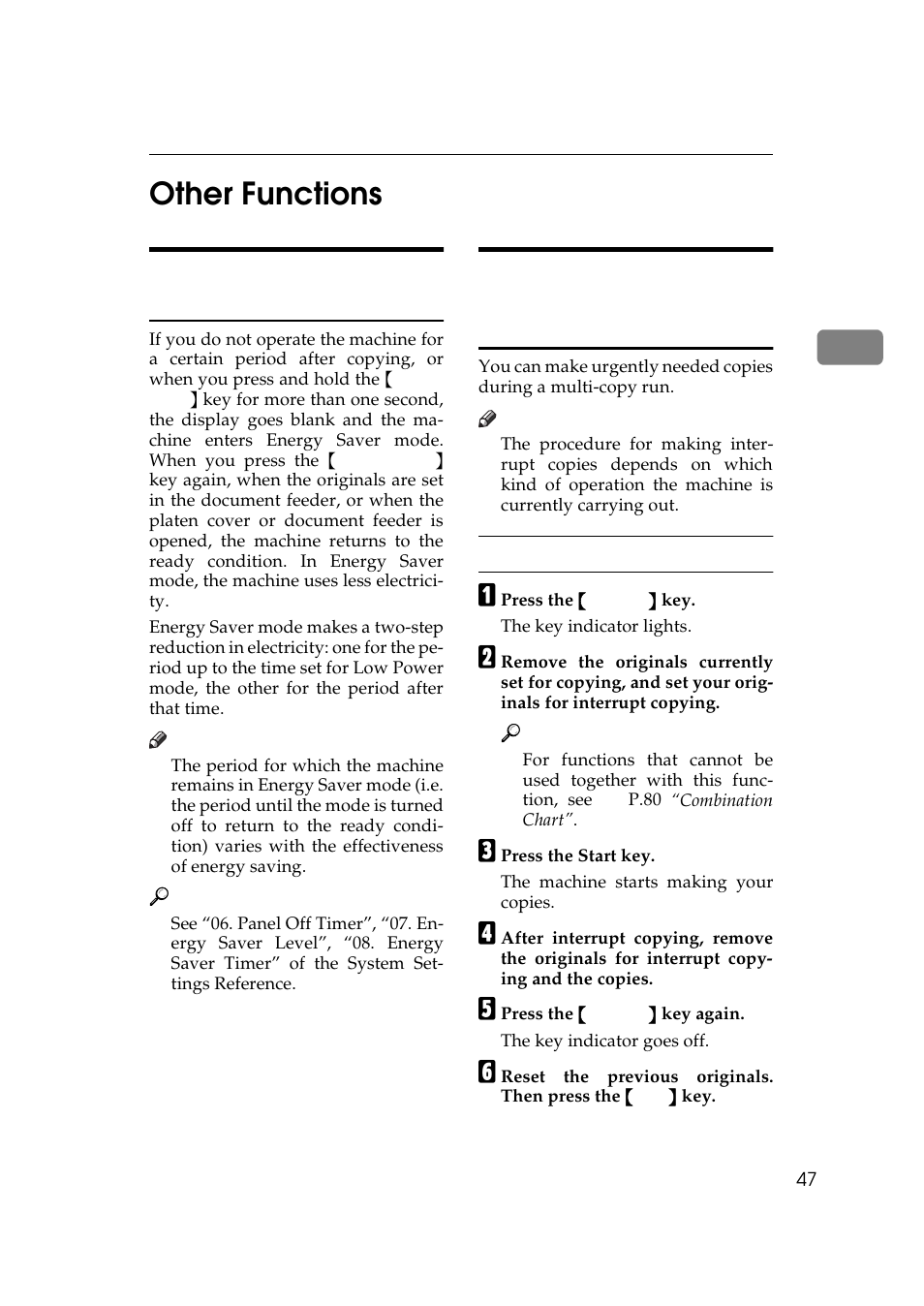 Other functions, P.47 “energy saver mode, Saving energy | P.47 “interrupt—tempo, Rarily stopping one job to copy something else, 2other functions, Energy saver mode—saving energy | Ricoh 270 User Manual | Page 59 / 160