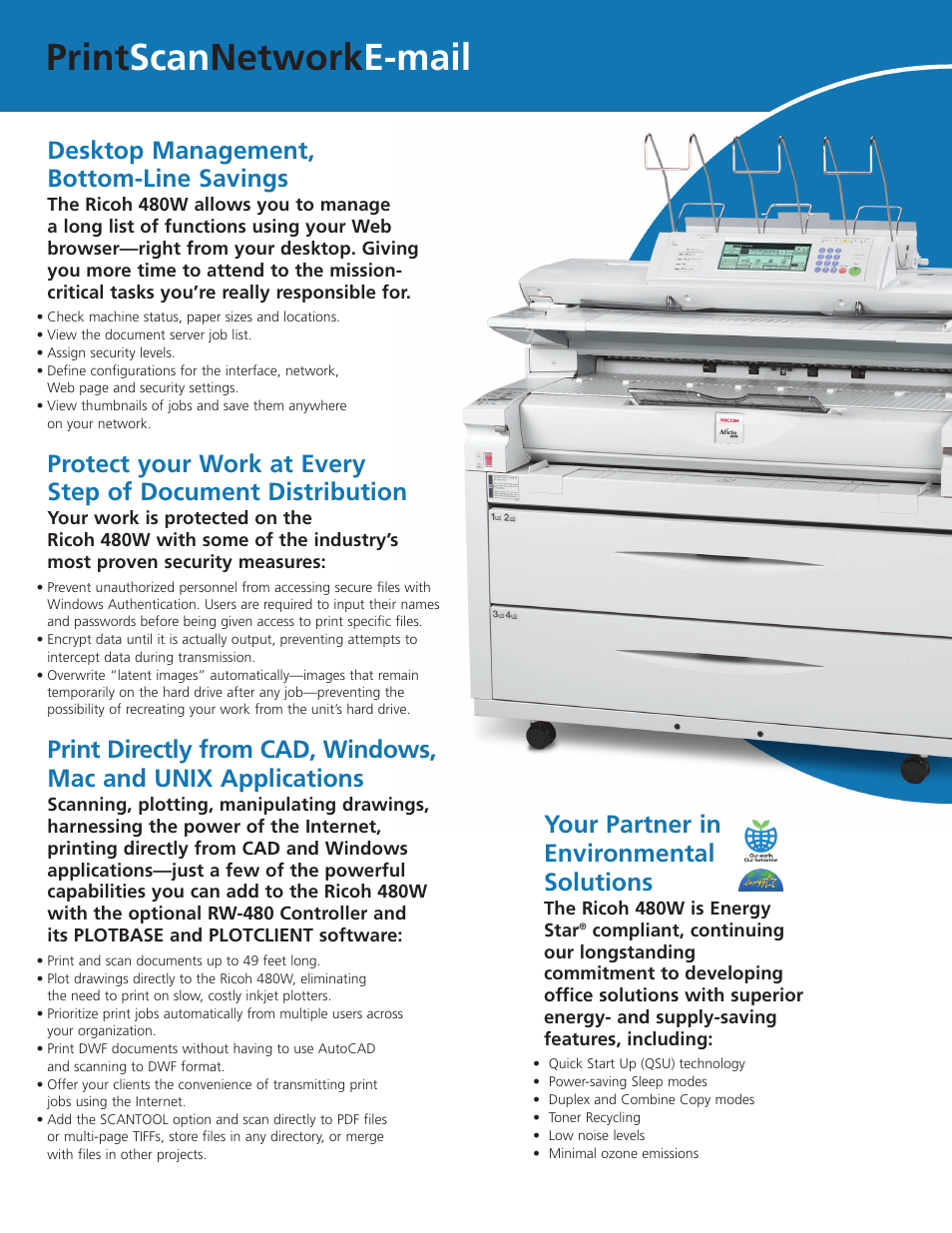 Print scan network e-mail, Desktop management, bottom-line savings, Your partner in environmental solutions | Ricoh 480W User Manual | Page 5 / 6