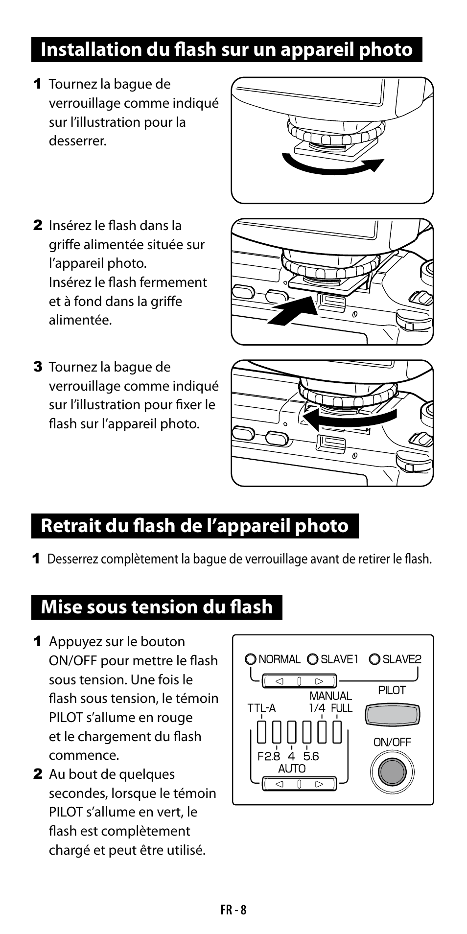 Installation du flash sur un appareil photo, Retrait du flash de l’appareil photo, Mise sous tension du flash | Ricoh GF-1 User Manual | Page 47 / 116