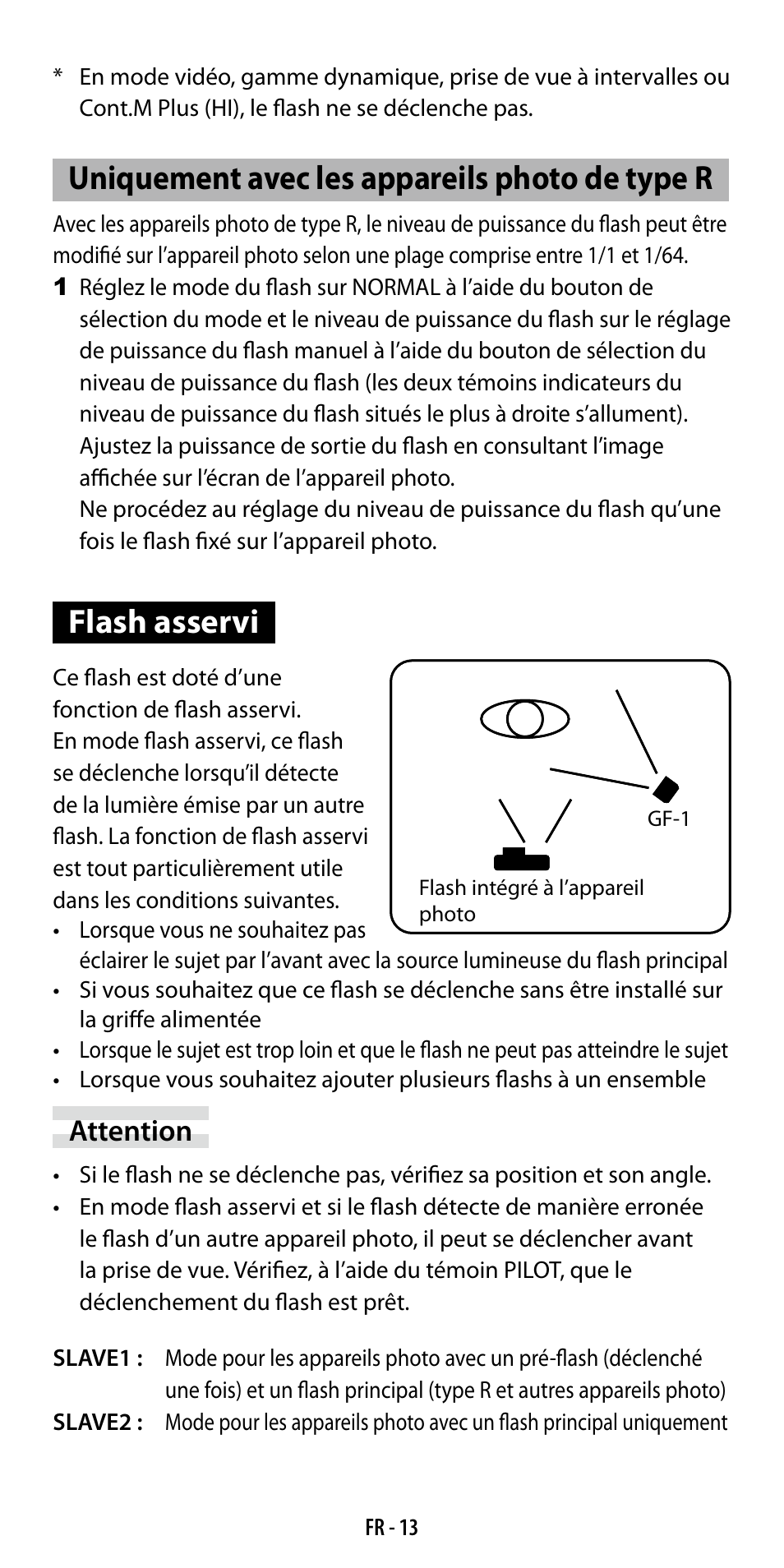 Uniquement avec les appareils photo de type r, Flash asservi, Attention | Ricoh GF-1 User Manual | Page 52 / 116