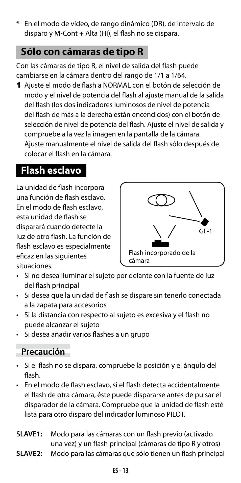 Sólo con cámaras de tipo r, Flash esclavo, Precaución | Ricoh GF-1 User Manual | Page 71 / 116