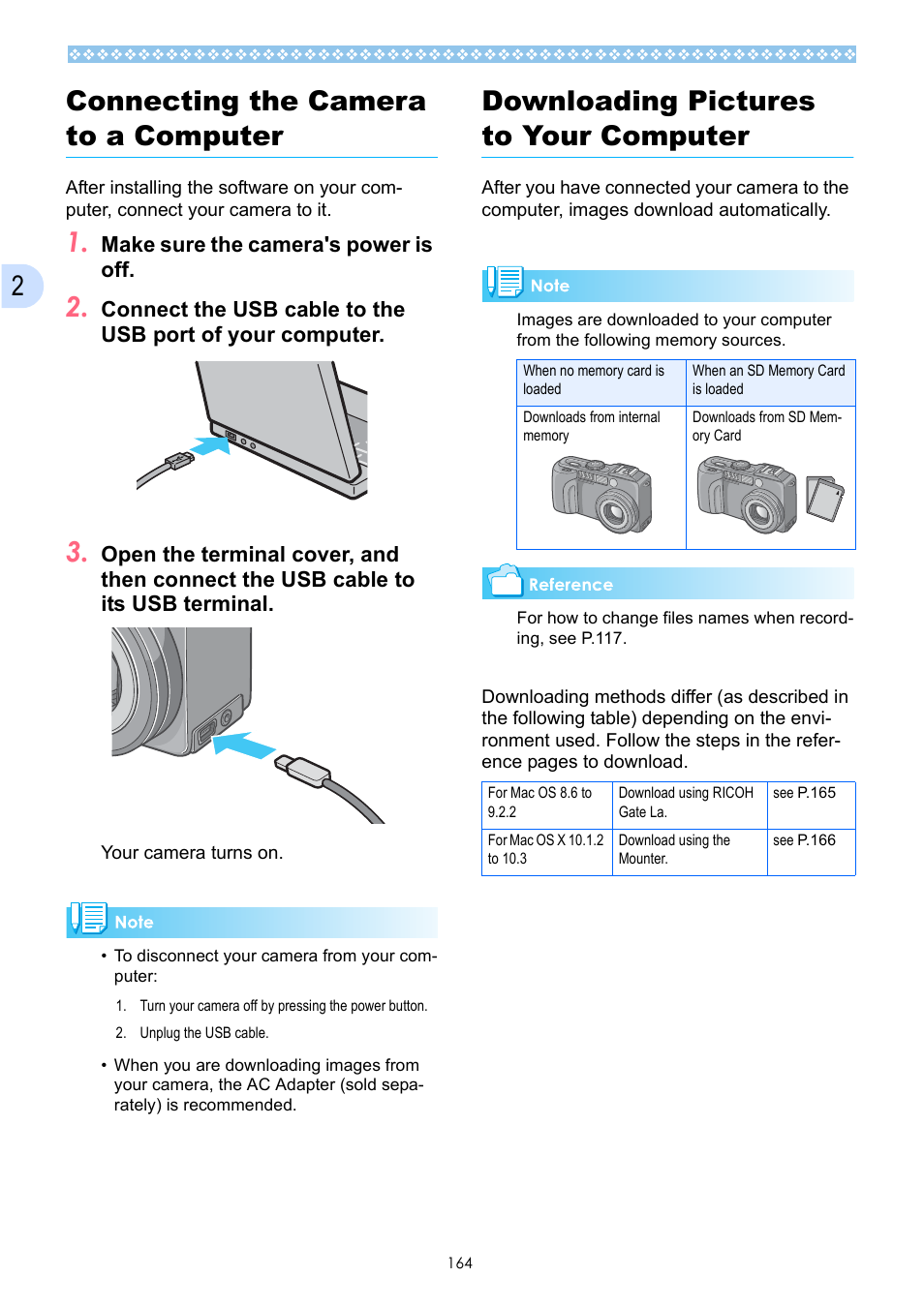 Connecting the camera to a computer, Downloading pictures to your computer, P.164) | P.164, Ee p.164, 2connecting the camera to a computer | Ricoh Caplio GX User Manual | Page 164 / 194