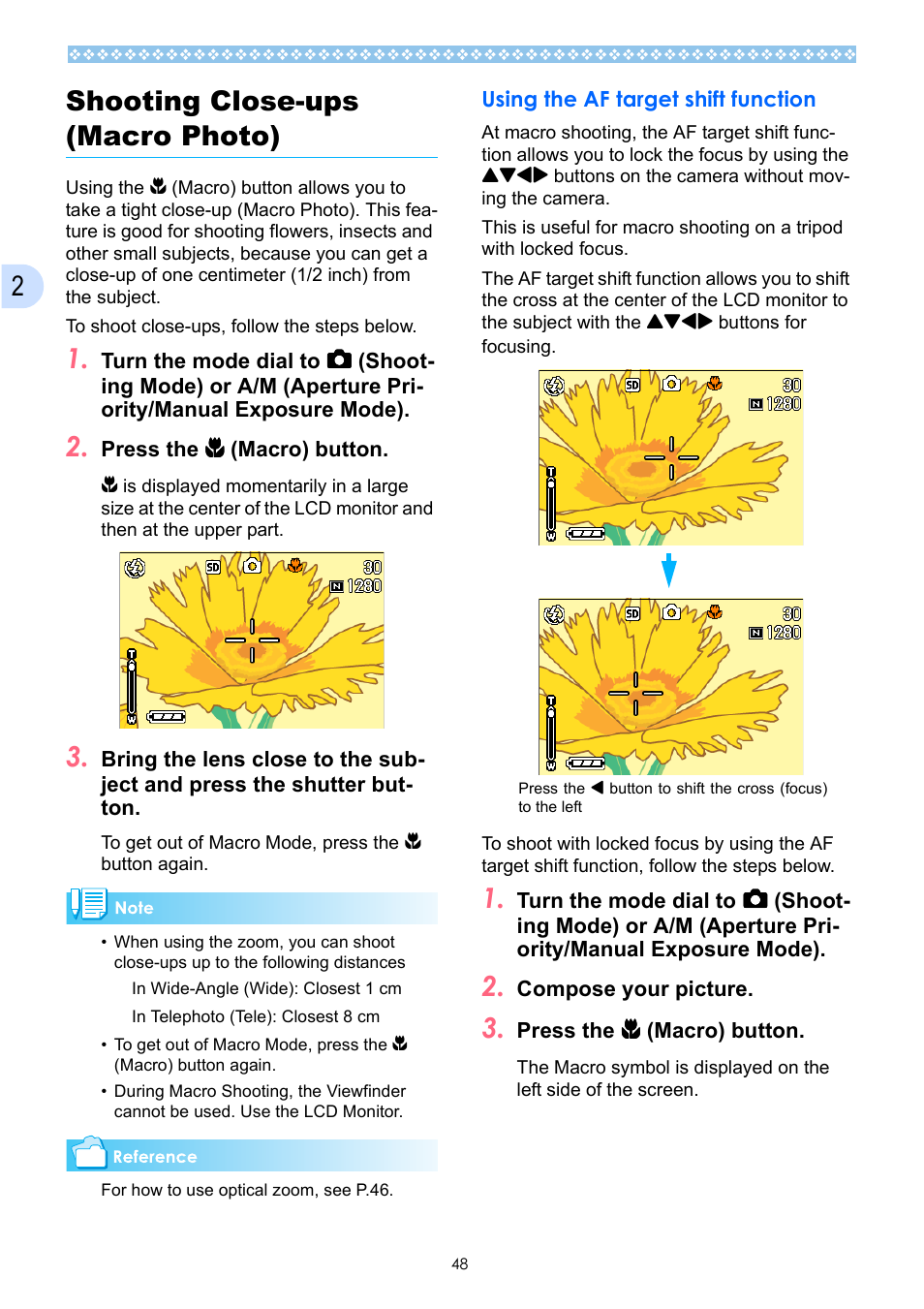 Shooting close-ups (macro photo), Using the af target shift function, Ee p.48) | P.48, Ups (see p.48), S, see p.48, 2shooting close-ups (macro photo) | Ricoh Caplio GX User Manual | Page 48 / 194