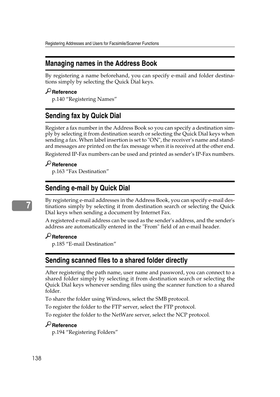 Managing names in the address book, Sending fax by quick dial, Sending e-mail by quick dial | Sending scanned files to a shared folder directly | Ricoh Aficio MP 161SPF User Manual | Page 146 / 304