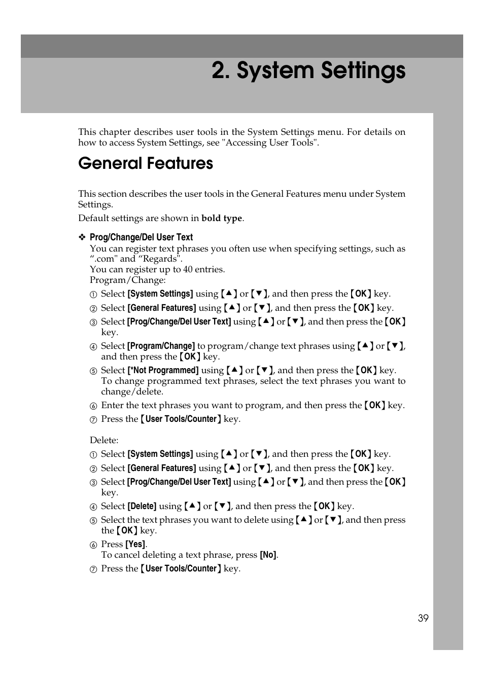  system settings, General features, System settings | Ricoh Aficio MP 161SPF User Manual | Page 47 / 304
