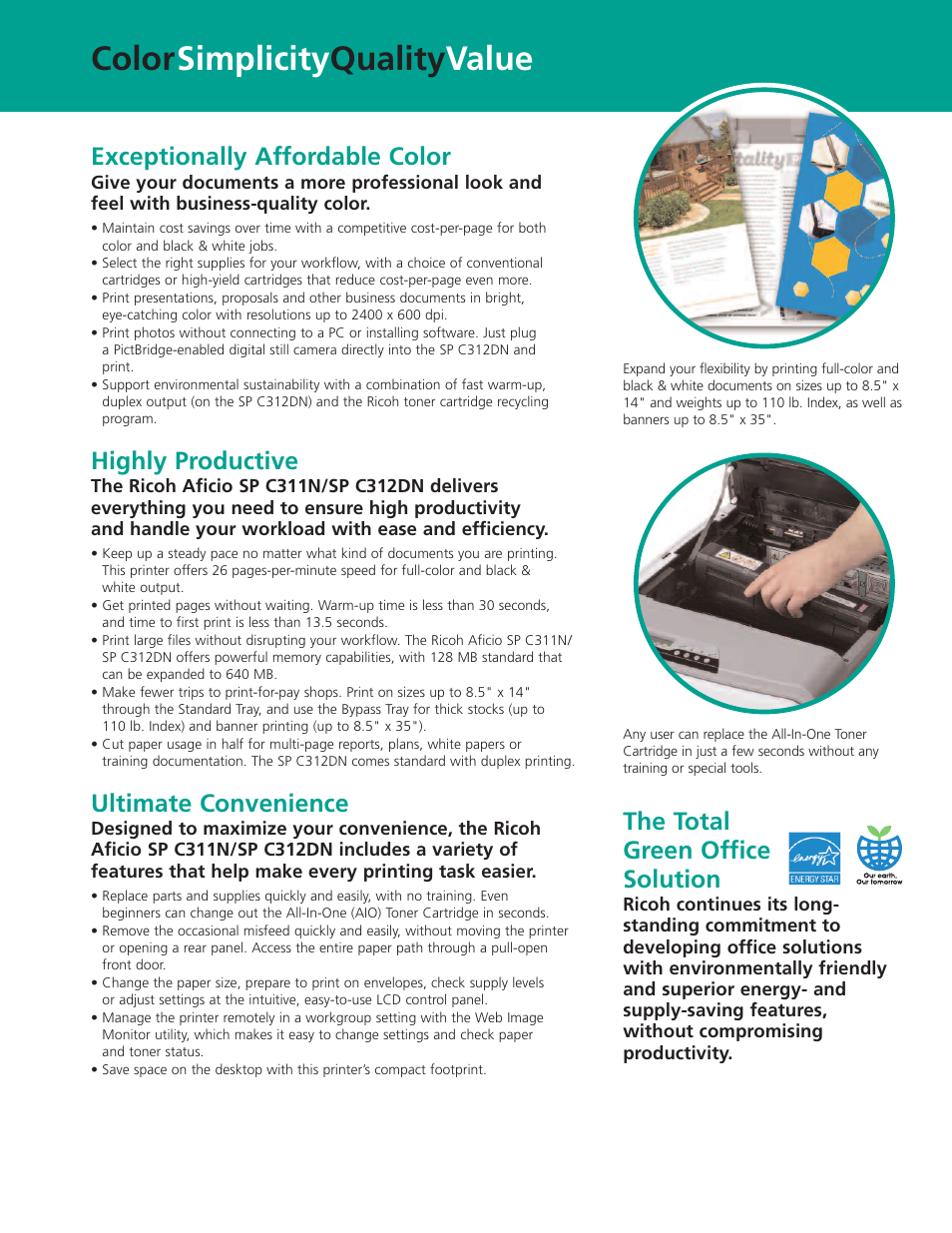 Color simplicity quality value, Exceptionally affordable color, Highly productive | Ultimate convenience, The total green office solution | Ricoh Aficio SP C312DN User Manual | Page 3 / 4