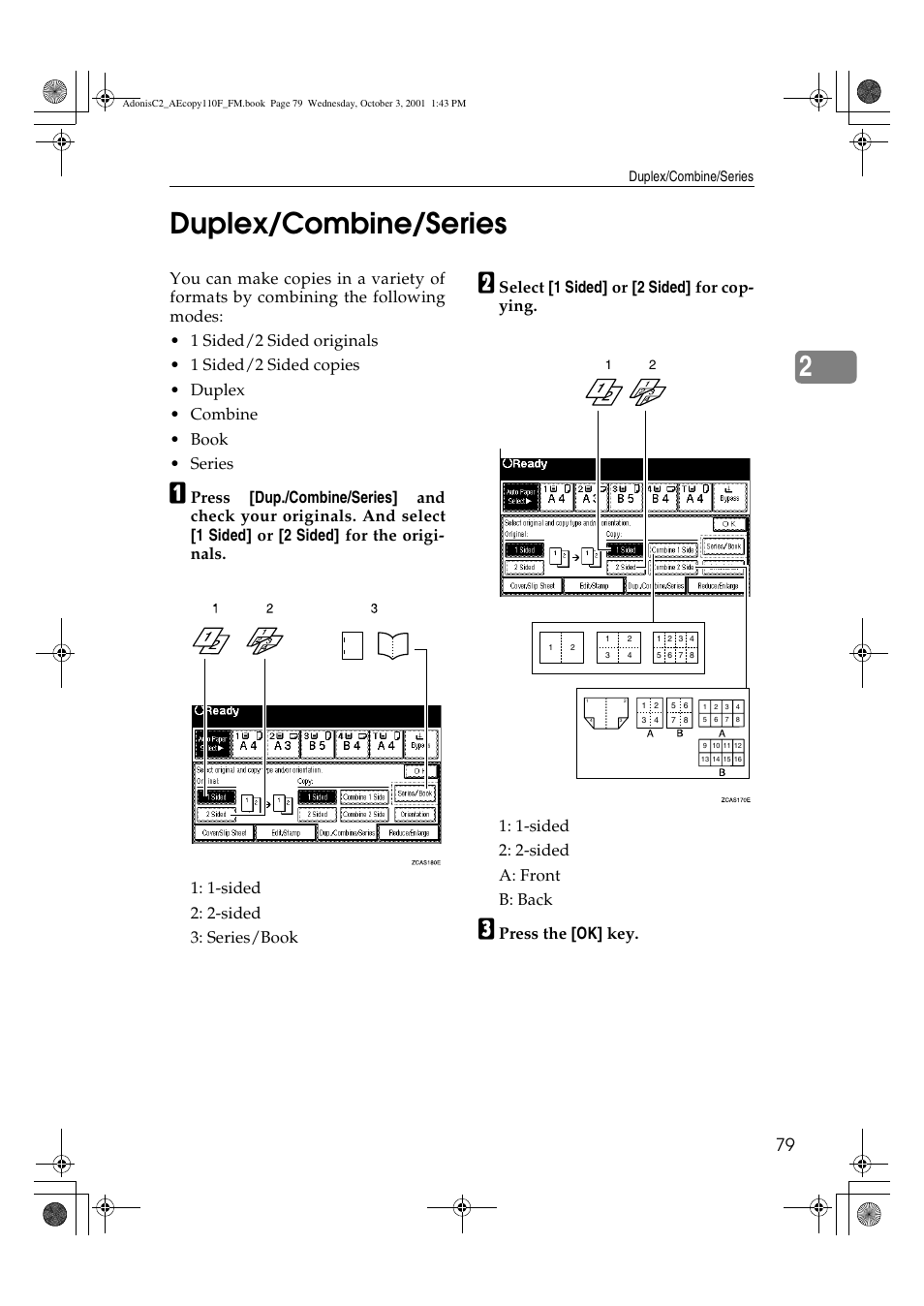 Duplex/combine/series, 2duplex/combine/series, Press the [ok] key | Ricoh AFICIO 1035 User Manual | Page 93 / 264