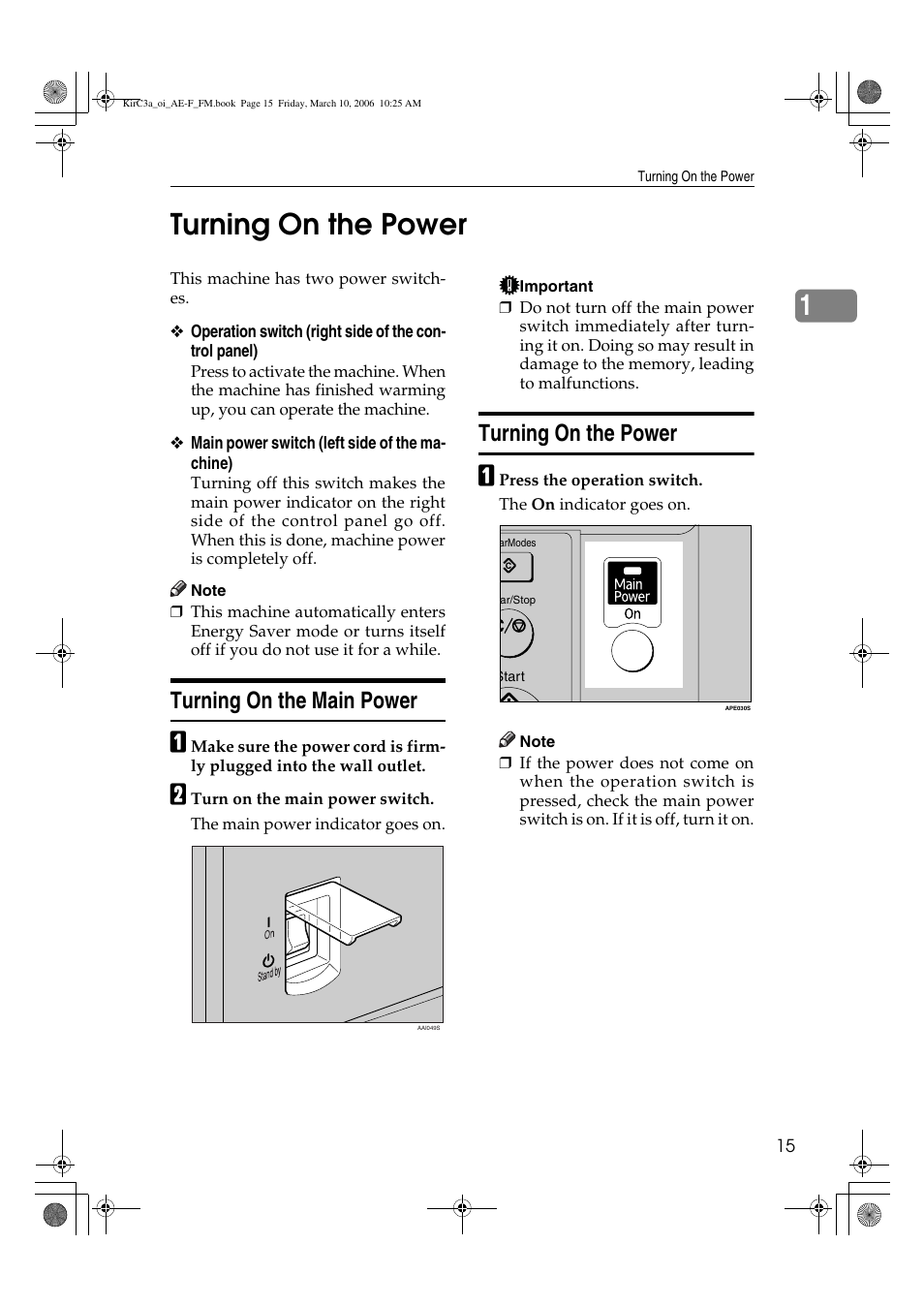 1turning on the power, Turning on the main power, Turning on the power | Ricoh Aficio IS 2315 User Manual | Page 21 / 92