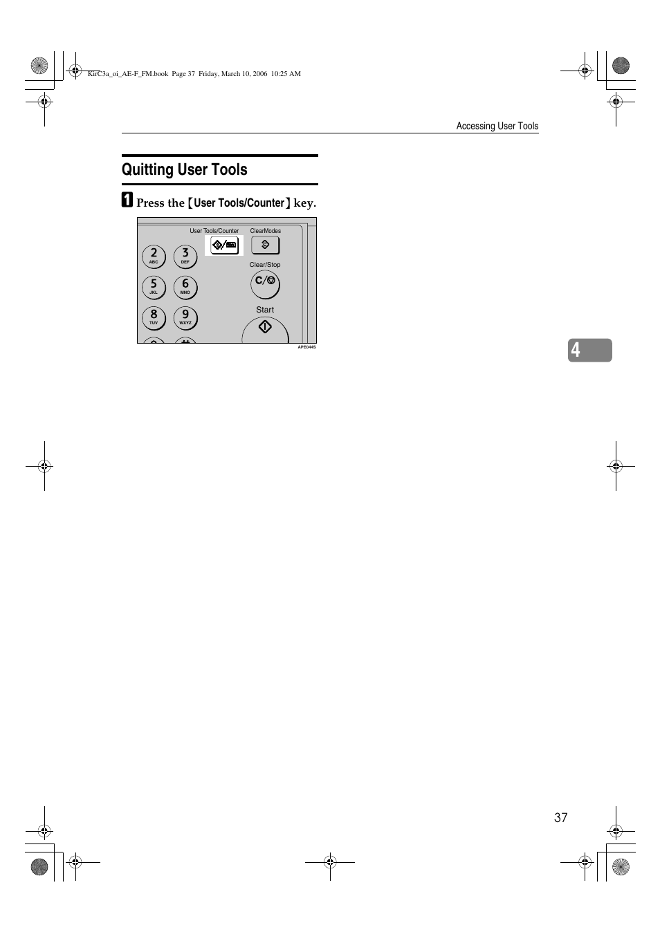 Quitting user tools, Press the { user tools/counter } key | Ricoh Aficio IS 2315 User Manual | Page 43 / 92