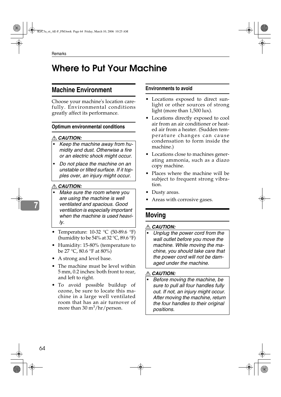 7where to put your machine, Machine environment, Moving | Ricoh Aficio IS 2315 User Manual | Page 70 / 92