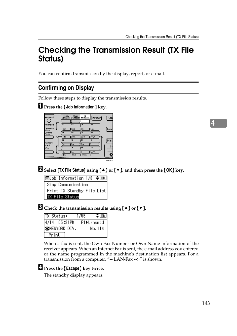 Checking the transmission result (tx file status), Confirming on display, 4checking the transmission result (tx file status) | Ricoh 2000 User Manual | Page 153 / 204