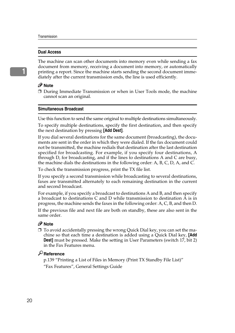 Dual access, Simultaneous broadcast, Dual access simultaneous broadcast | Ricoh 2000 User Manual | Page 30 / 204