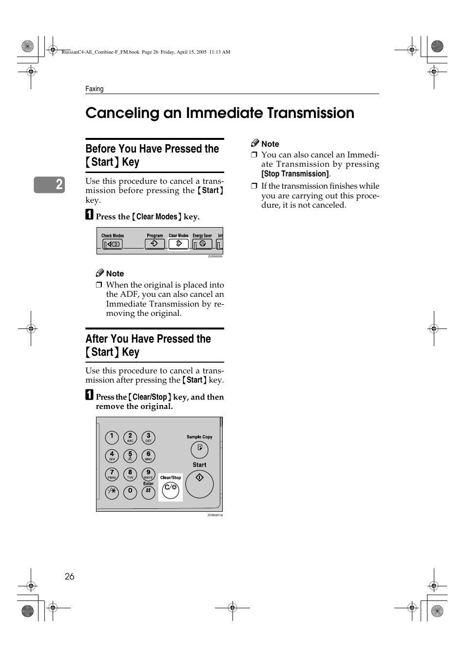 2canceling an immediate transmission, Before you have pressed the { start } key, After you have pressed the { start } key | Ricoh 3030 User Manual | Page 34 / 116
