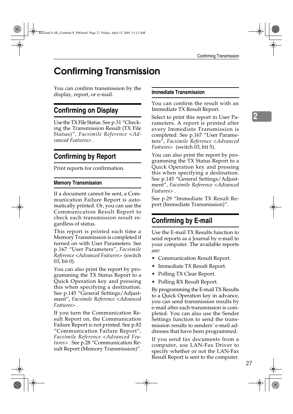2confirming transmission, Confirming on display, Confirming by report | Confirming by e-mail | Ricoh 3030 User Manual | Page 35 / 116