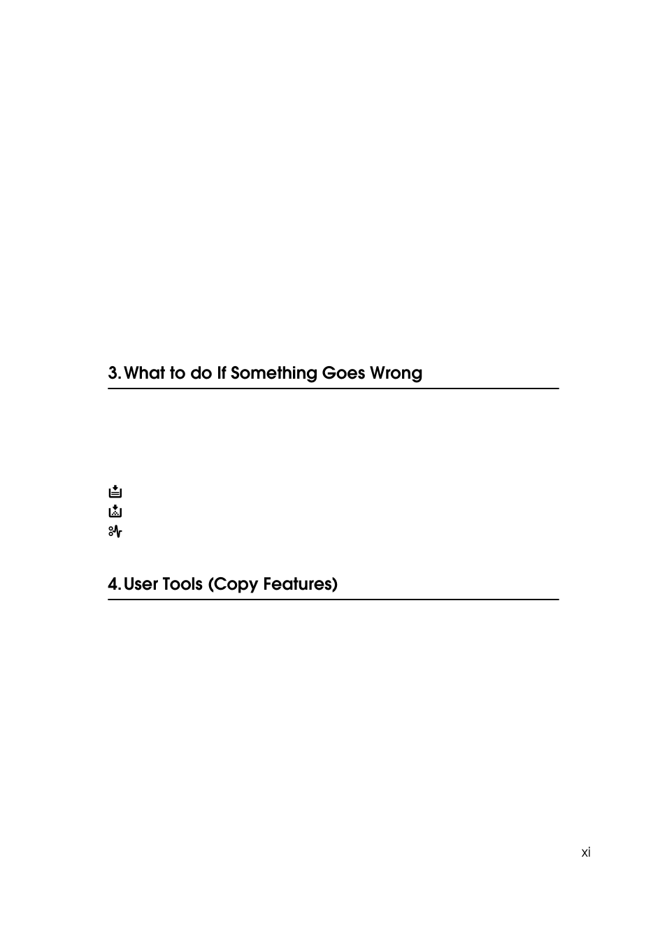 What to do if something goes wrong, User tools (copy features) | Ricoh Aficio Copy Machine 180 User Manual | Page 15 / 595