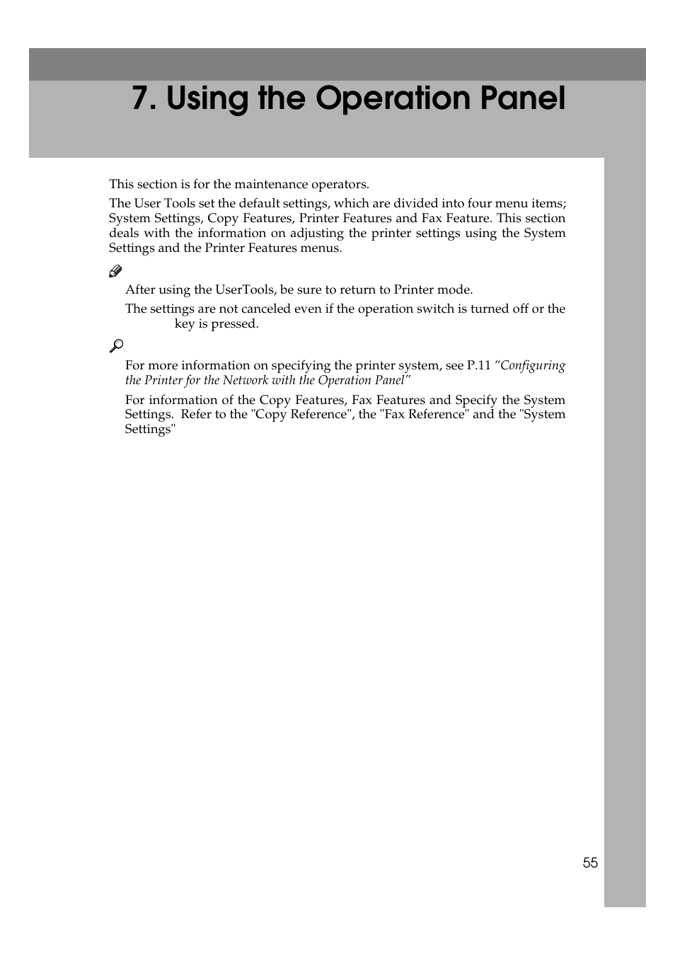 Using the operation panel, User tools (copy features), Accessing the user tools (copy features) | P.75 “user tools (copy, Features) | Ricoh Aficio Copy Machine 180 User Manual | Page 210 / 595