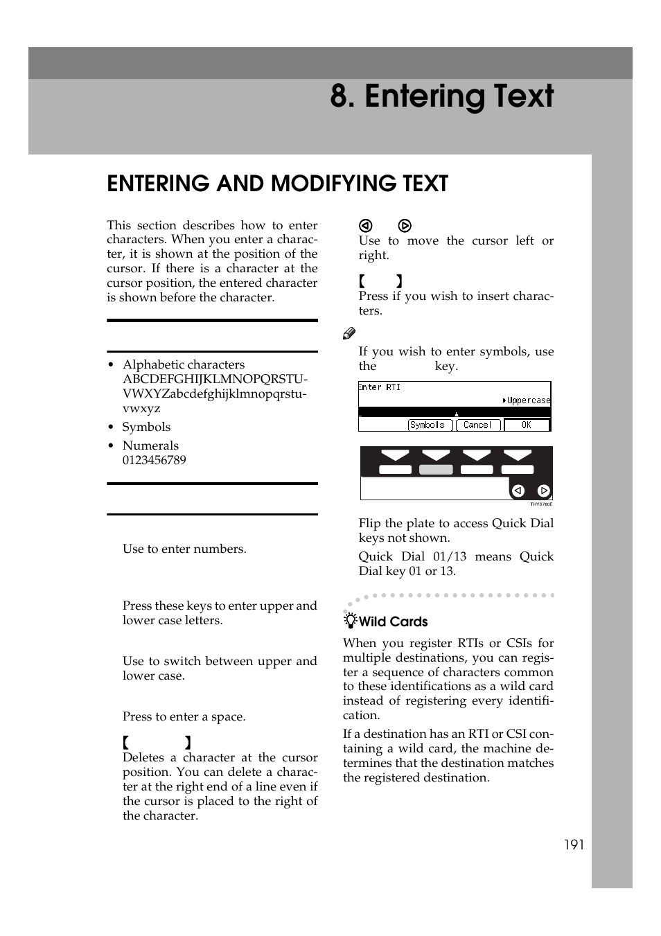 P.191 “entering text, Ildcards p.191 “wild cards, Nder as a wild card | P.191, Wild cards, Ild card, P.191 “wild cards, Ild cards, Entering text, Entering and modifying text | Ricoh Aficio Copy Machine 180 User Manual | Page 576 / 595