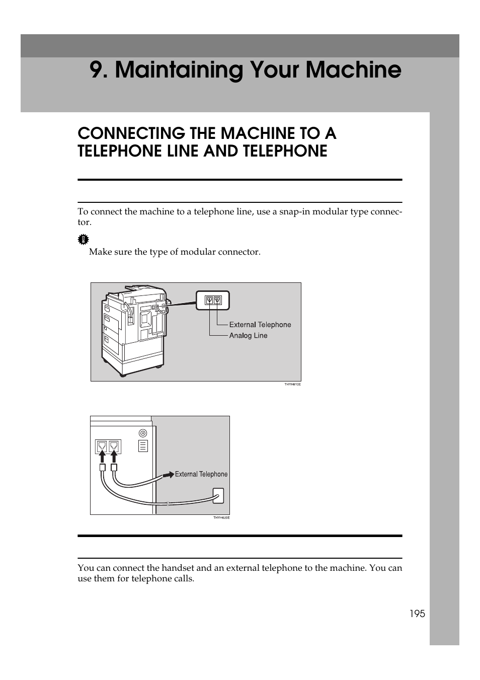 Maintaining your machine, Connecting the telephone line, Connecting the optional external telephone | Ricoh Aficio Copy Machine 180 User Manual | Page 580 / 595