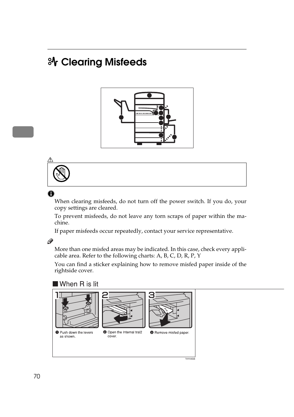 Clearing misfeeds, 3x clearing misfeeds | Ricoh Aficio Copy Machine 180 User Manual | Page 87 / 595