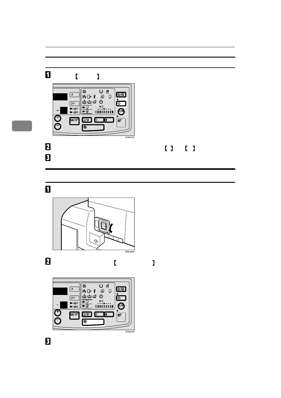 Recalling settings stored in the program key, A press the, B enter the number of copies required with the | C make a copy, B) changing the default setting, A turn off the main switch, B while holding down the, C input the settings you want, P.36 “b) changing the de, Fault setting | Ricoh FW770 User Manual | Page 48 / 92