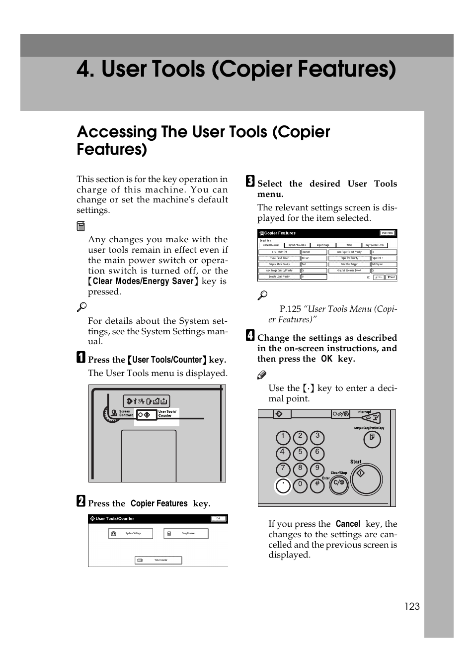 User tools (copier features), Accessing the user tools (copier features) | Ricoh Aficio 470W User Manual | Page 143 / 184