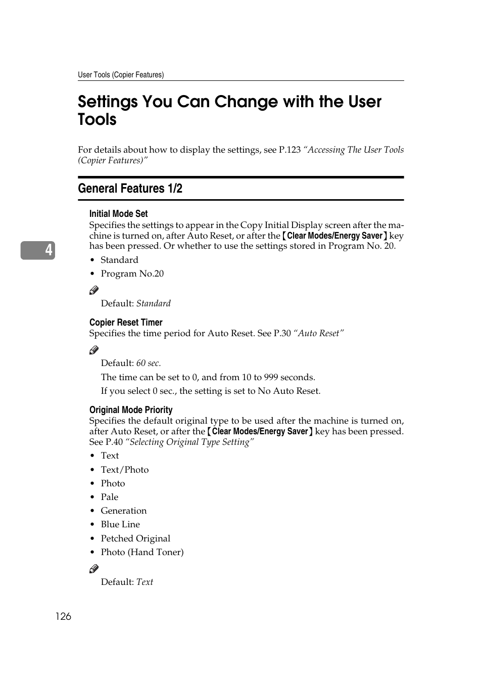 4settings you can change with the user tools, General features 1/2 | Ricoh Aficio 470W User Manual | Page 146 / 184