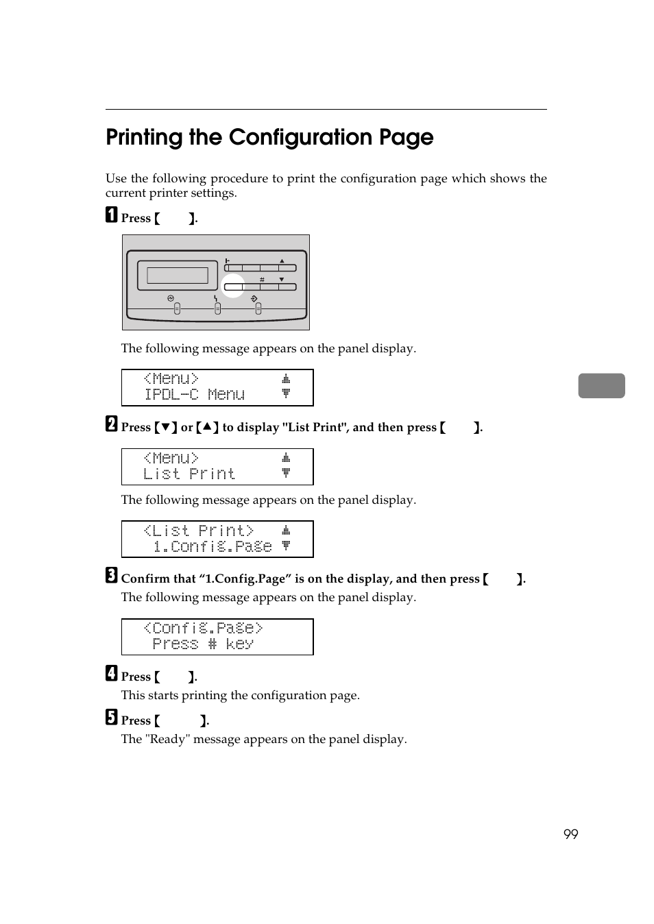 P.99 “printing the configu, P.99), 5printing the configuration page | Menu> j ipdl-c menu l, Menu> j list print l, List print> j 1.config.page l, Config.page> press # key | Ricoh AP306 User Manual | Page 111 / 144