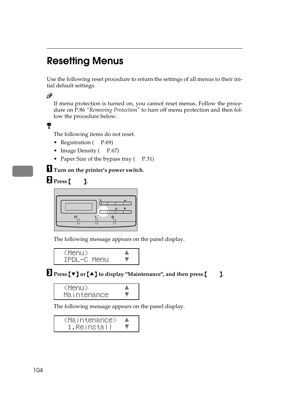 Resetting menus, P.104 “resetting menus, 5resetting menus | Menu> j ipdl-c menu l, Menu> j maintenance l, Maintenance> j 1.reinstall l | Ricoh AP306 User Manual | Page 116 / 144