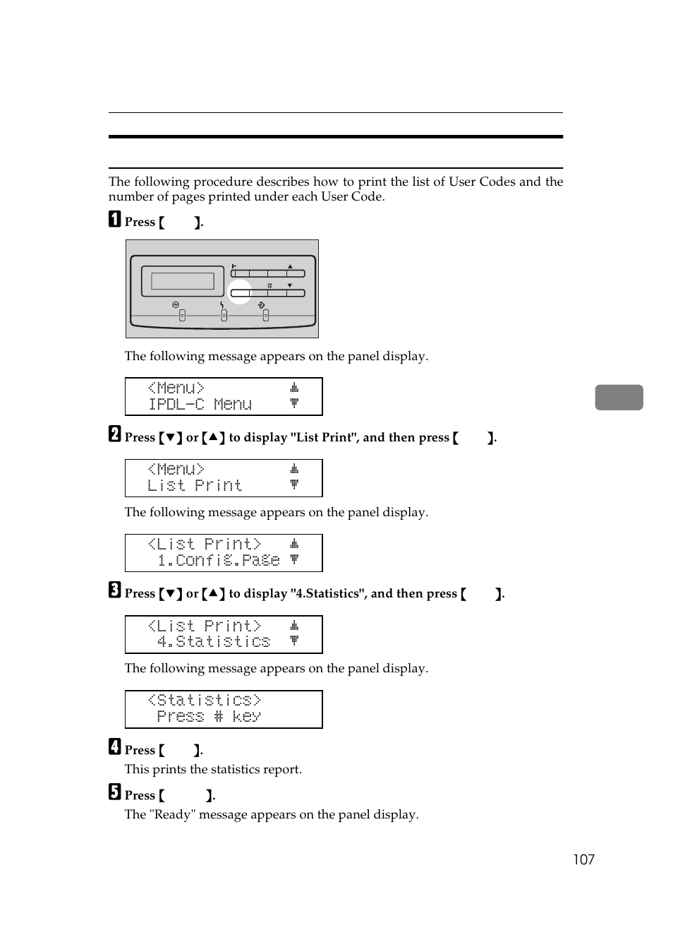 Menu> j ipdl-c menu l, Menu> j list print l, List print> j 1.config.page l | List print> j 4.statistics l, Statistics> press # key | Ricoh AP306 User Manual | Page 119 / 144