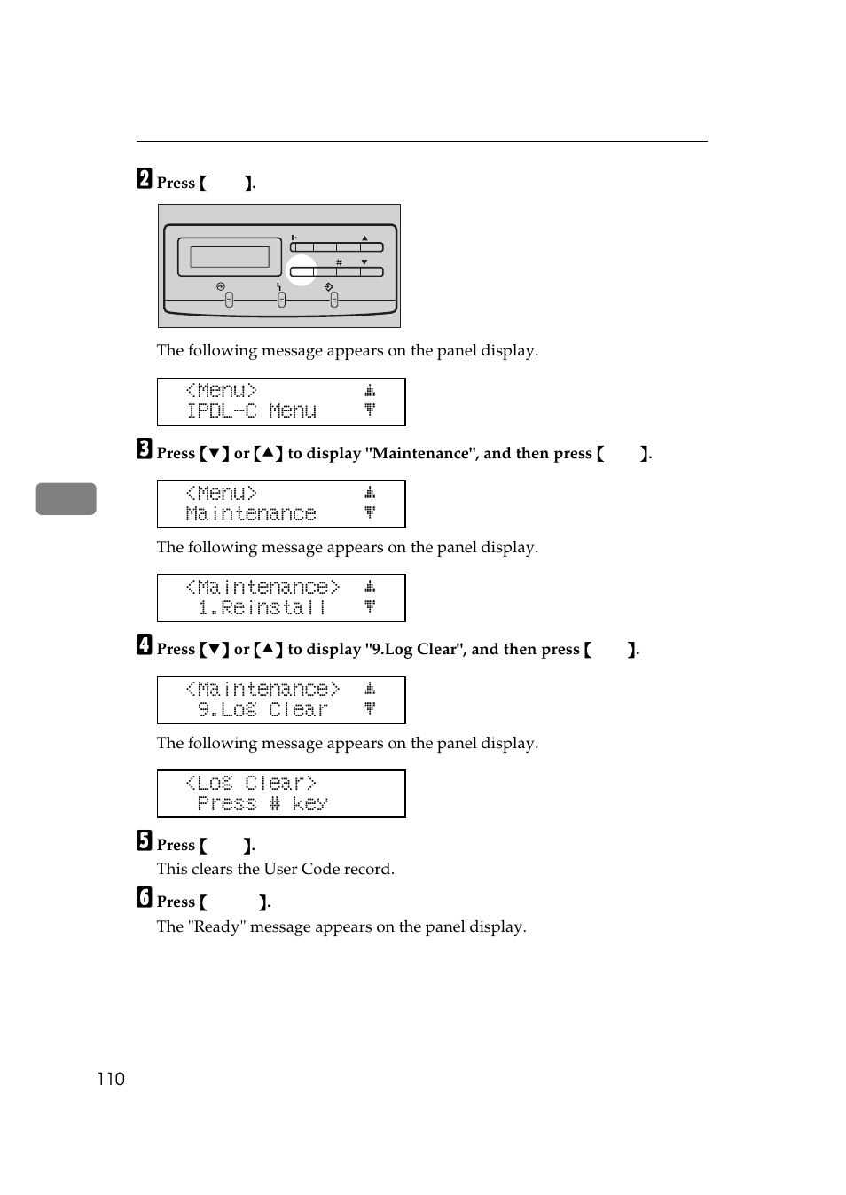 Menu> j ipdl-c menu l, Menu> j maintenance l, Maintenance> j 1.reinstall l | Maintenance> j 9.log clear l, Log clear> press # key | Ricoh AP306 User Manual | Page 122 / 144