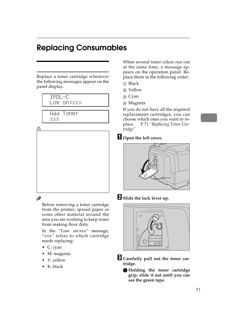 Replacing consumables, Replacing toner cartridge, P.71 “replacing toner | Cartridge, P.71 “replacing, Toner cartridge, P.71 “replacing toner cartridge, 4replacing consumables | Ricoh AP306 User Manual | Page 83 / 144