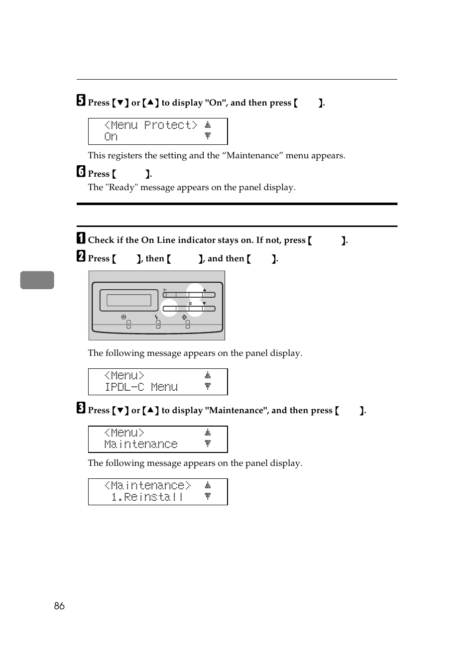Removing protection, Menu protect> j on l, Menu> j ipdl-c menu l | Menu> j maintenance l, Maintenance> j 1.reinstall l | Ricoh AP306 User Manual | Page 98 / 144