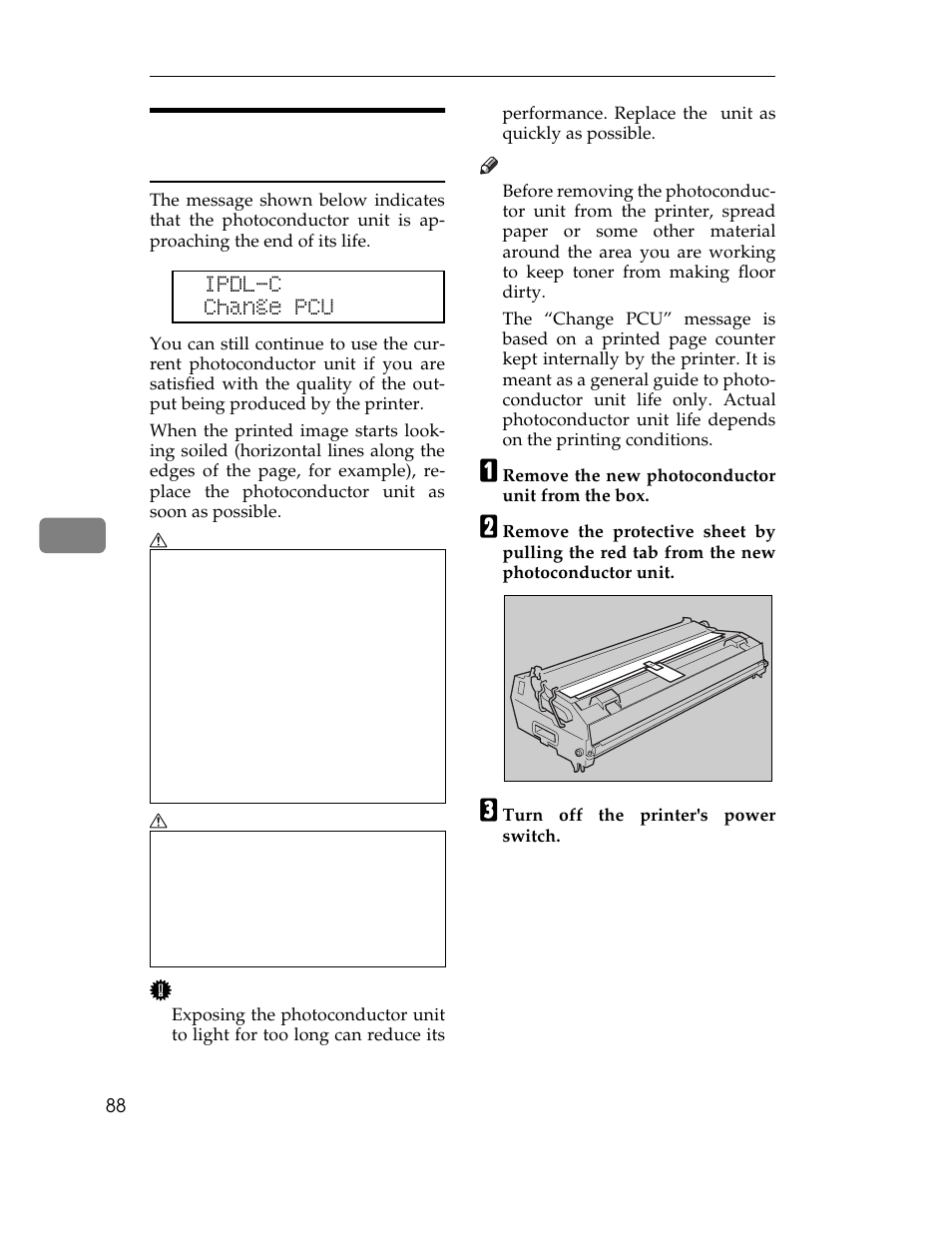 Replacing the photoconductor, Replacing the photoconductor unit, P.88 “replacing | The photoconductor unit, P.88 “replacing the, Photoconductor unit, P.88 “re, Placing the photoconductor unit, P.88 “replac, Ing the photoconductor unit | Ricoh AP305 User Manual | Page 118 / 156