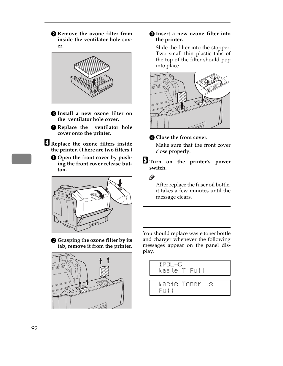 Replacing the waste toner bottle and charger, P.92 “replacing the waste toner bottle and charger, P.92 “replacing the | Waste toner bottle and charger, P.92 “replacing, The waste toner bottle and charger, P.92 “re, Placing the waste toner bottle and charger, Ipdl-c waste t full waste toner is full | Ricoh AP305 User Manual | Page 122 / 156