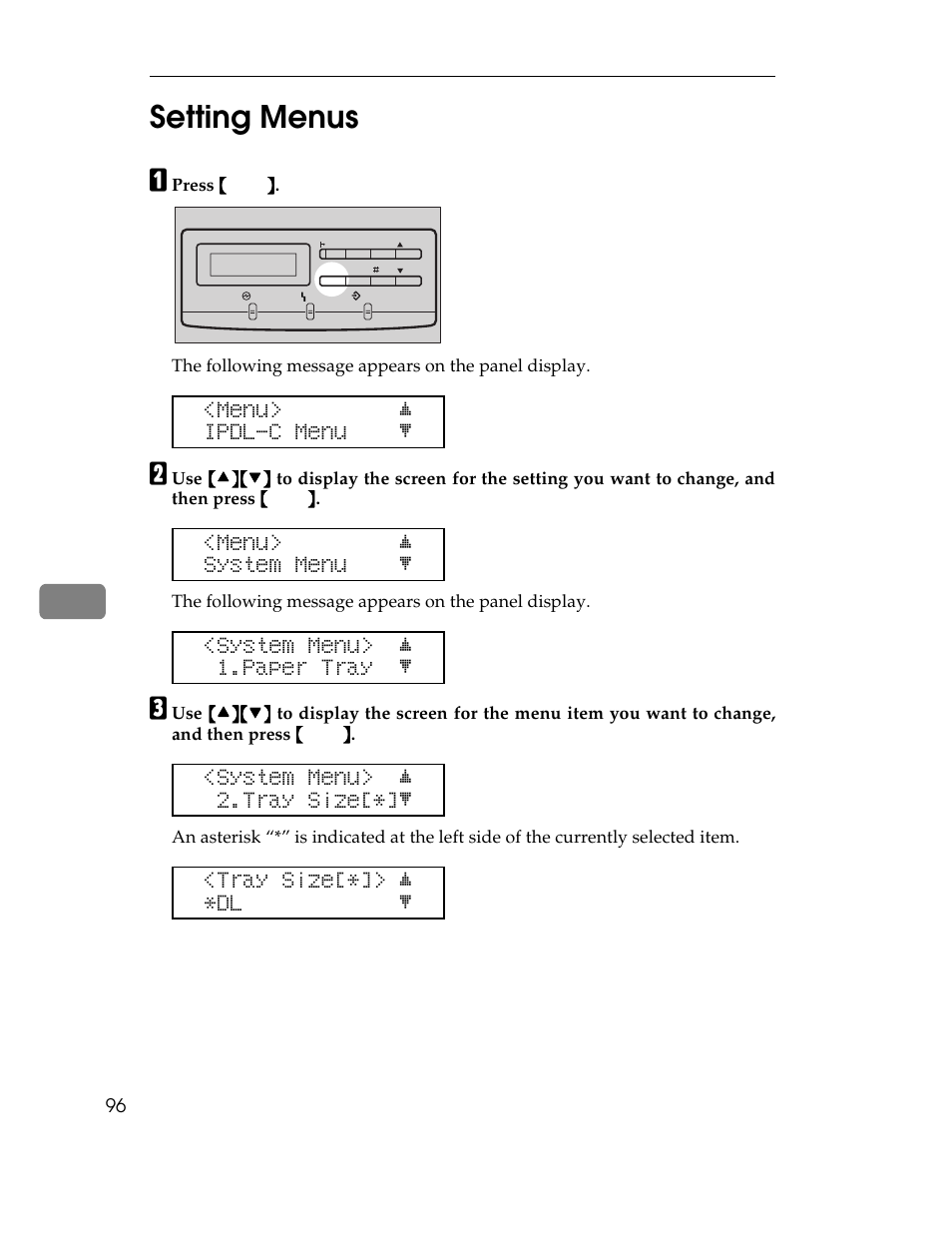Setting menus, 7setting menus, Menu> j ipdl-c menu l | Menu> j system menu l, System menu> j 1.paper tray l, System menu> j 2.tray size[*]l, Tray size[*]> j *dl l | Ricoh AP305 User Manual | Page 126 / 156