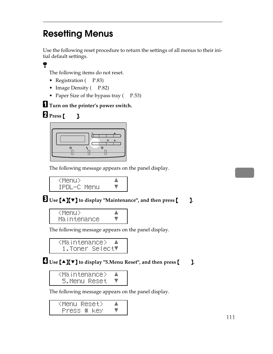 Resetting menus, P.111 “resetting menus, 7resetting menus | Menu> j ipdl-c menu l, Menu> j maintenance l, Maintenance> j 1.toner selectl, Maintenance> j 5.menu reset l, Menu reset> j press # key l | Ricoh AP305 User Manual | Page 141 / 156
