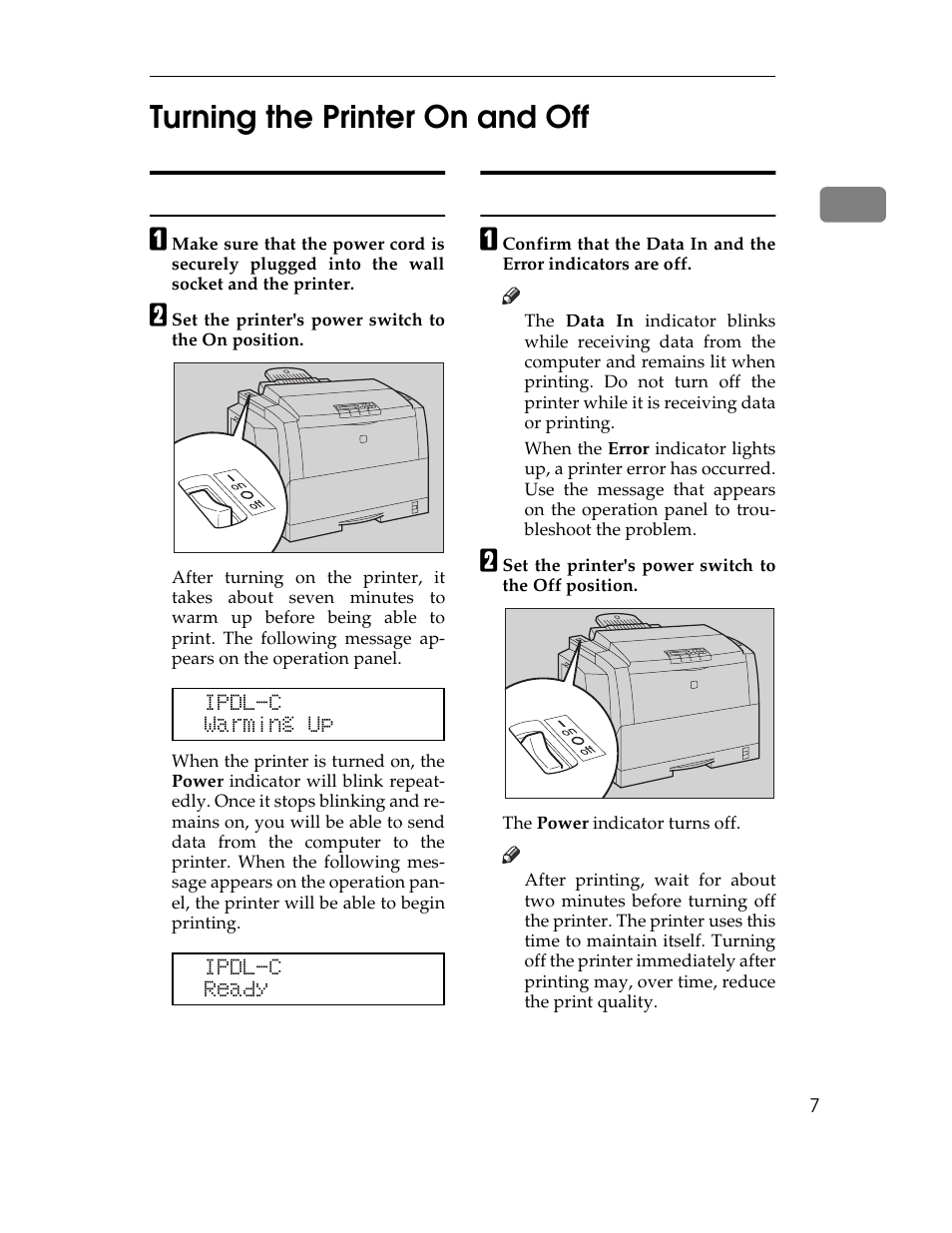 Turning the printer on and off, Turning on the printer, Turning off the printer | Turning on the printer turning off the printer, 1turning the printer on and off | Ricoh AP305 User Manual | Page 37 / 156