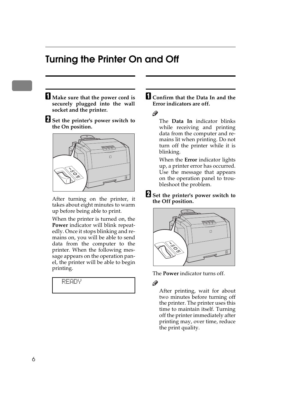 Turning the printer on and off, Turning on the printer, Turning off the printer | Turning on the printer turning off the printer, 1turning the printer on and off | Ricoh AP505 User Manual | Page 24 / 80
