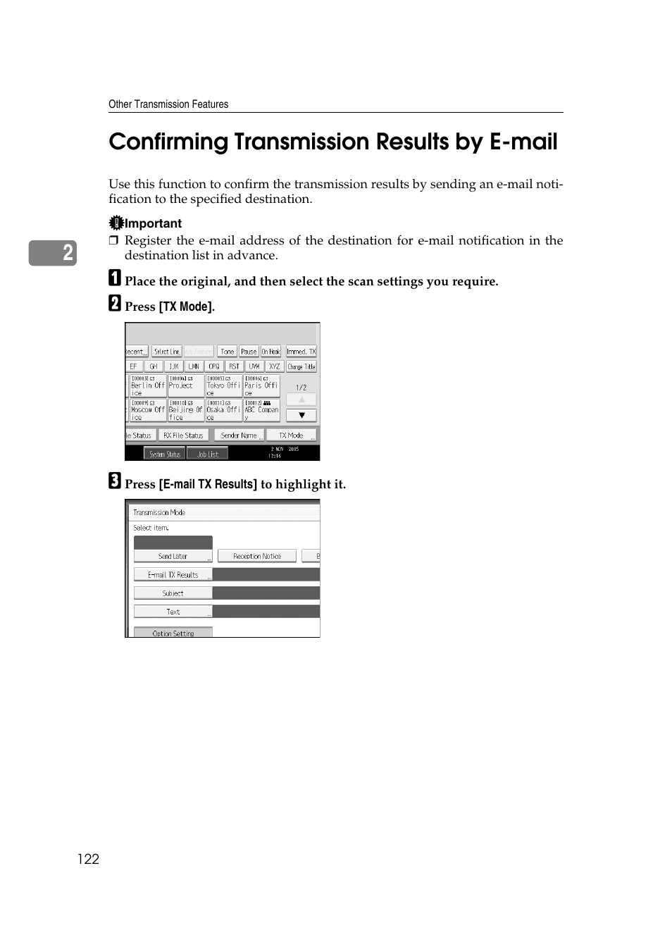 Confirming transmission results by e-mail, 2confirming transmission results by e-mail | Ricoh 7500 User Manual | Page 132 / 292