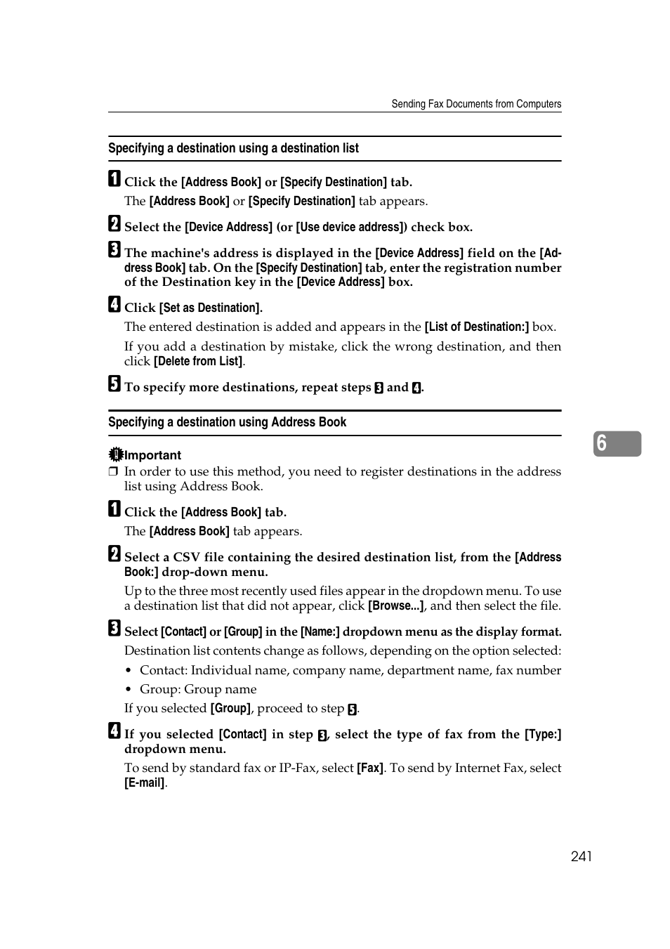 Specifying a destination using a destination list, Specifying a destination using address book | Ricoh 7500 User Manual | Page 251 / 292