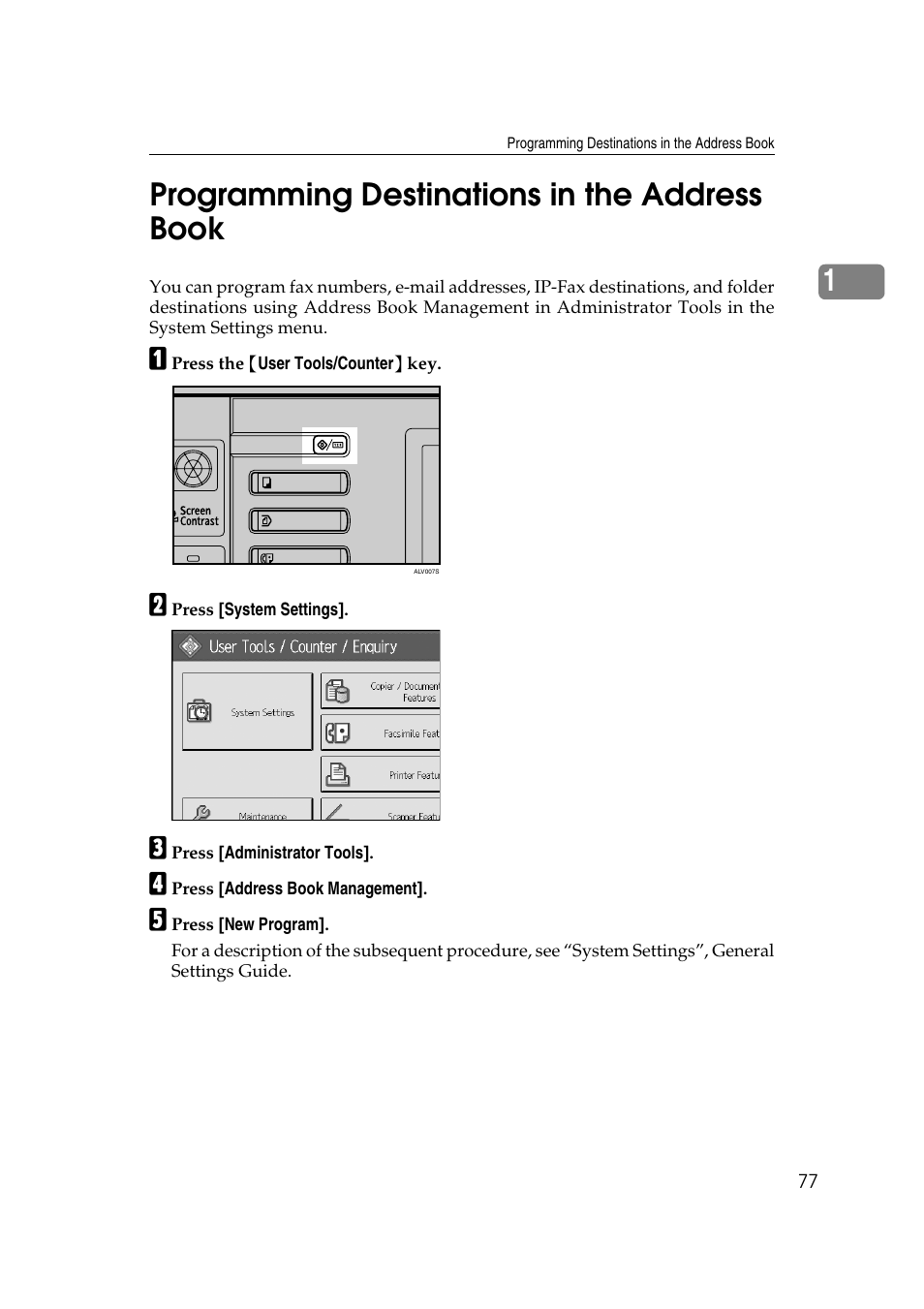 Programming destinations in the address book, 1programming destinations in the address book | Ricoh 7500 User Manual | Page 87 / 292