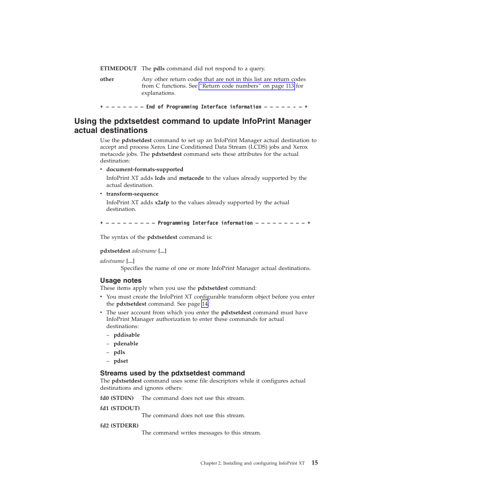 Usage notes, Streams used by the pdxtsetdest command, Using | Pdxtsetdest, Command, Update, Infoprint, Manager, Actual, Destinations | Ricoh INFOPRINT XT GLD0-0025-01 User Manual | Page 35 / 202