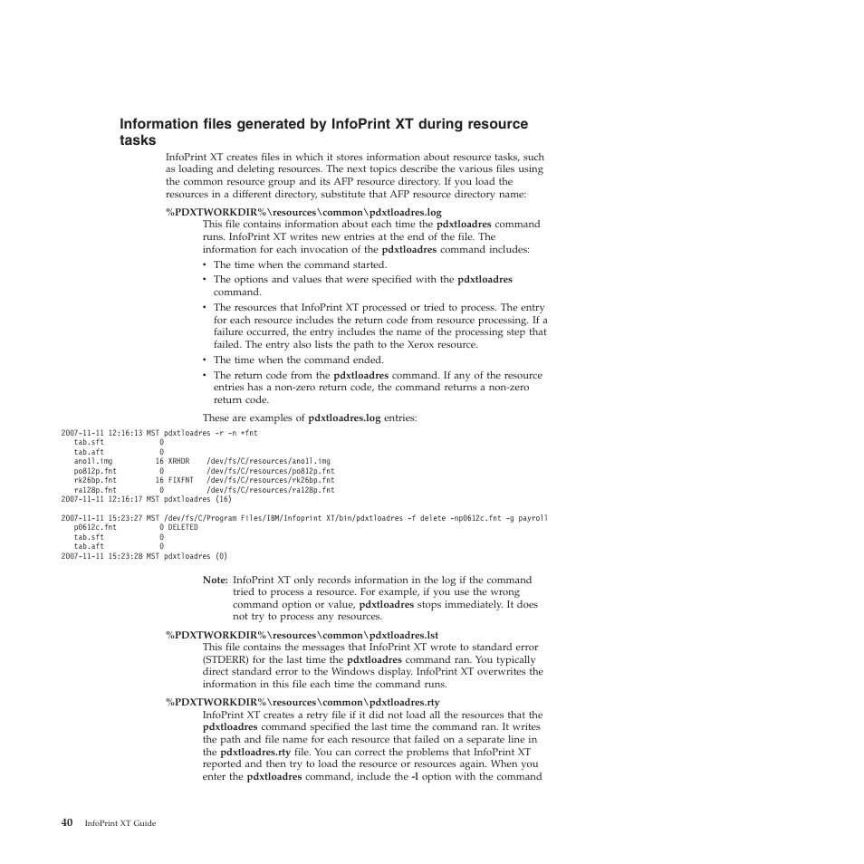 Information, Files, Generated | Infoprint, During, Resource, Tasks | Ricoh INFOPRINT XT GLD0-0025-01 User Manual | Page 60 / 202