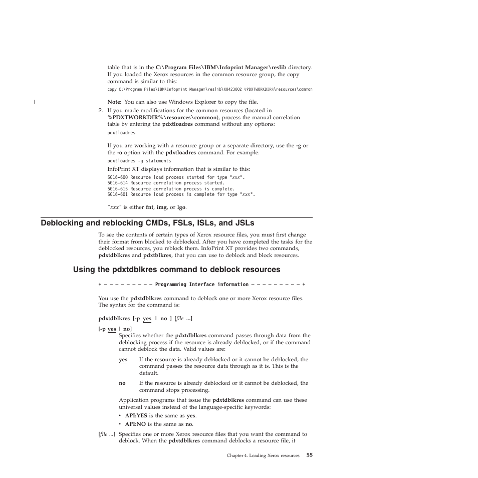 Using the pdxtdblkres command to deblock resources, Deblocking, Reblocking | Cmds, Fsls, Isls, Jsls, Using, Pdxtdblkres, Command | Ricoh INFOPRINT XT GLD0-0025-01 User Manual | Page 75 / 202