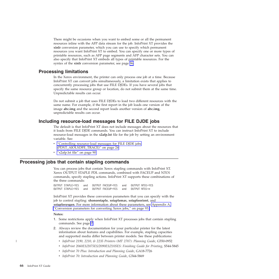 Processing limitations, Processing jobs that contain stapling commands, Processing | Limitations, Including, Resource-load, Messages, File, Djde, Jobs | Ricoh INFOPRINT XT GLD0-0025-01 User Manual | Page 86 / 202