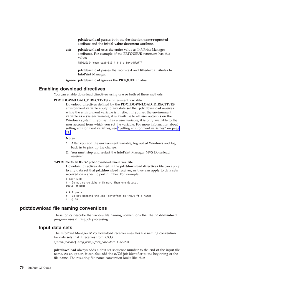 Enabling download directives, Pdxtdownload file naming conventions, Input data sets | Enabling, Download, Directives, Pdxtdownload, File, Naming, Conventions | Ricoh INFOPRINT XT GLD0-0025-01 User Manual | Page 98 / 202